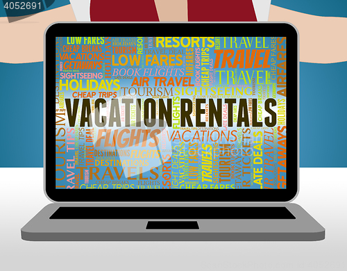 Image of Vacation Rentals Shows Vacational Holidays And Vacationing