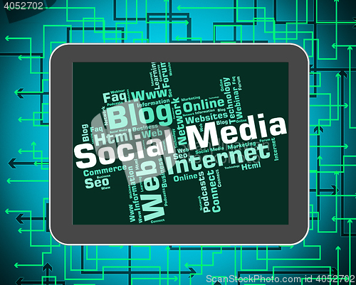 Image of Social Media Represents News Feed And Blogs