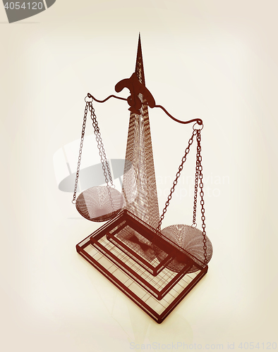 Image of scales of justice. 3D illustration. Vintage style.