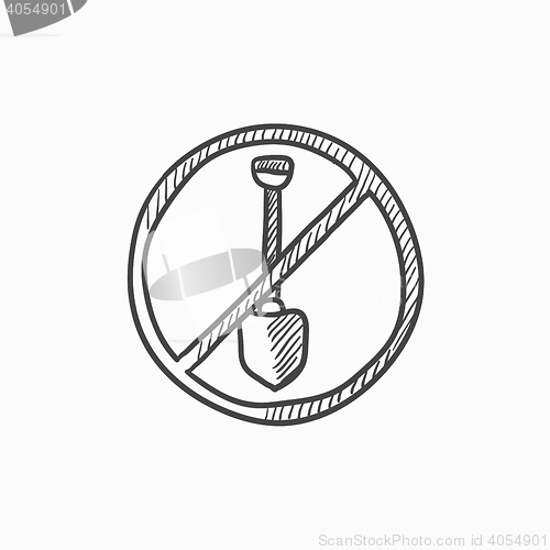 Image of Shovel forbidden sign sketch icon.