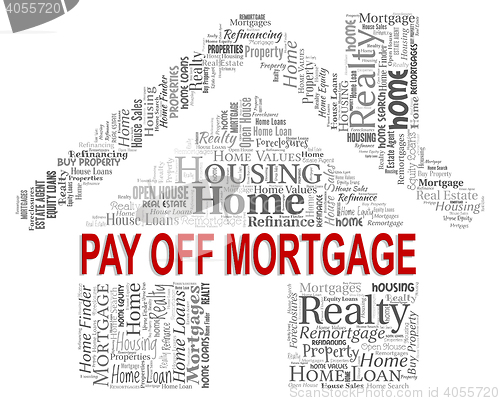 Image of Pay Off Mortgage Shows Home Loan And Credit