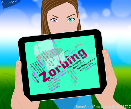 Image of Zorbing Word Shows Text Zorbs And Sphere