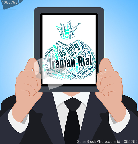 Image of Iranian Rial Shows Exchange Rate And Banknote