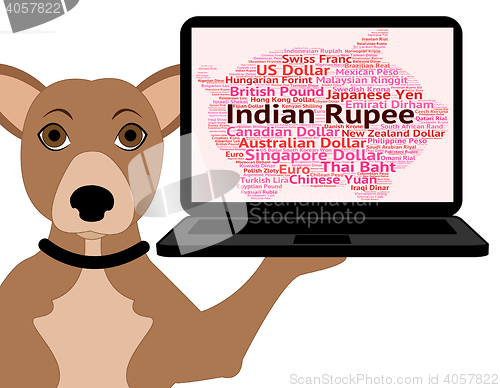 Image of Indian Rupee Shows Worldwide Trading And Foreign