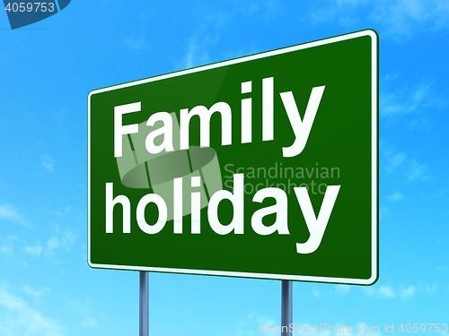 Image of Tourism concept: Family Holiday on road sign background