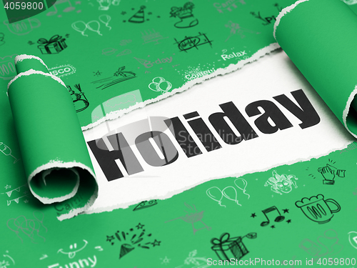 Image of Entertainment, concept: black text Holiday under the piece of  torn paper