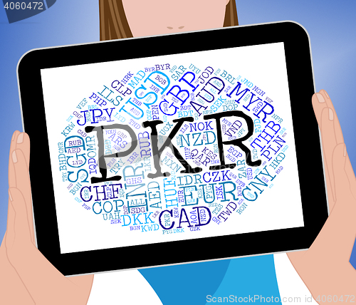 Image of Pkr Currency Represents Pakistan Rupees And Exchange