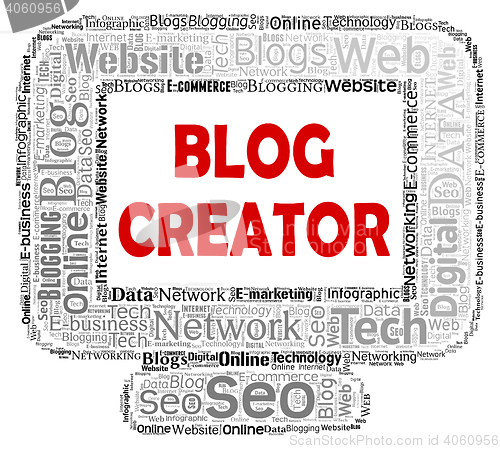Image of Blog Creator Indicates Web Site And Blogger