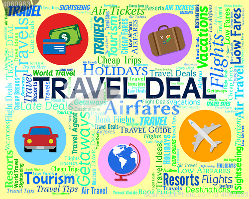 Image of Travel Deal Represents Word Promotion And Vacation