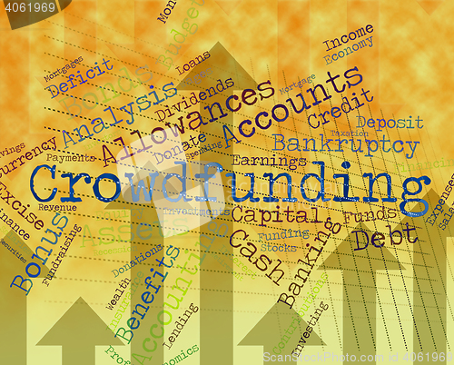 Image of Crowdfunding Word Shows Raising Funds And Crowd-Funding