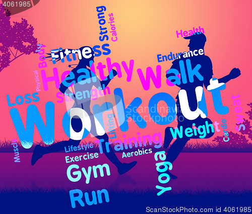 Image of Workout Words Shows Get Fit And Exercising