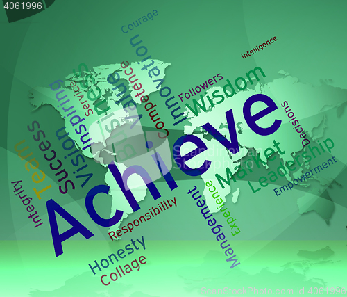 Image of Achieve Words Represents Successful Resolution And Victory