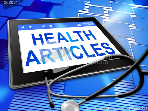 Image of Health Articles Represents Document Technology And Report