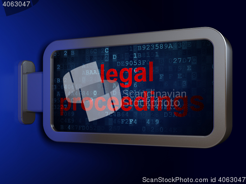 Image of Law concept: Legal Proceedings on billboard background