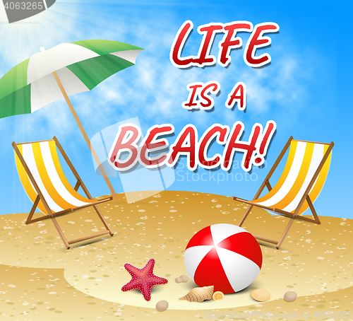 Image of Life A Beach Indicates Summer Time And Sunny