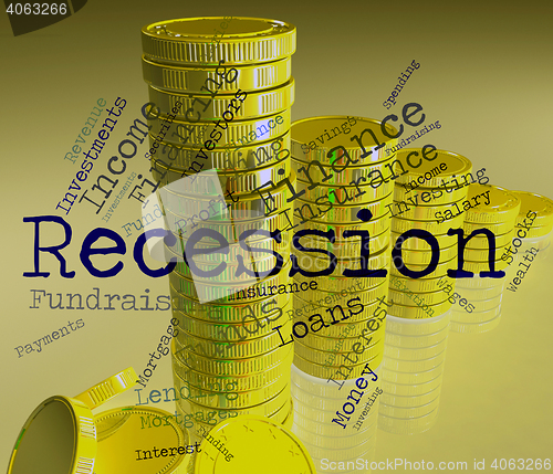 Image of Recession Word Means Economic Crisis And Bankruptcy