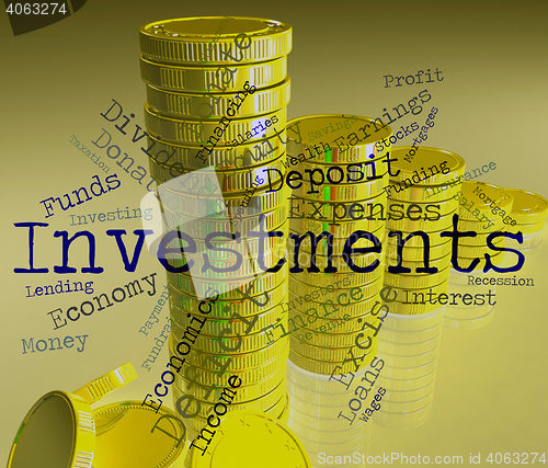 Image of Investments Word Indicates Words Savings And Text