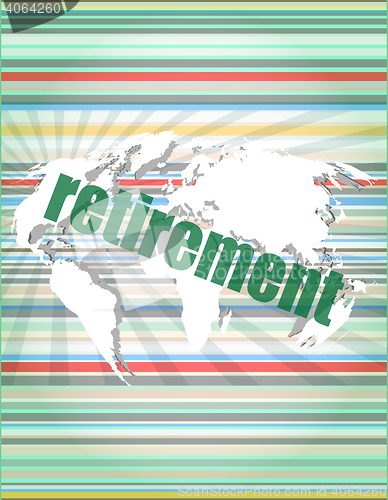 Image of retirement word on digital touch screen, business concept vector quotation marks with thin line speech bubble. concept of citation, info, testimonials, notice, textbox. flat style design 