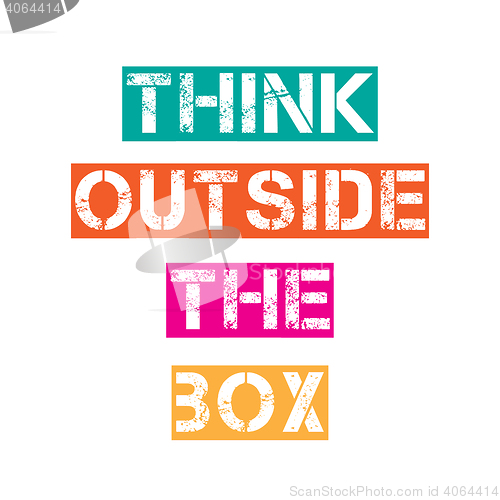 Image of Inspirational quote.\"Think outside the box\"