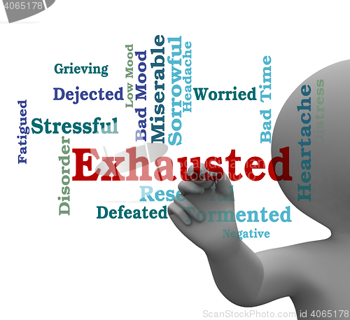 Image of Exhausted Word Means Tired Out And Drained 3d Rendering