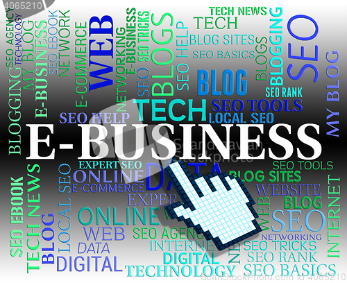 Image of Ebusiness Word Means Web Site And Businesses