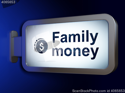 Image of Banking concept: Family Money and Dollar Coin on billboard background