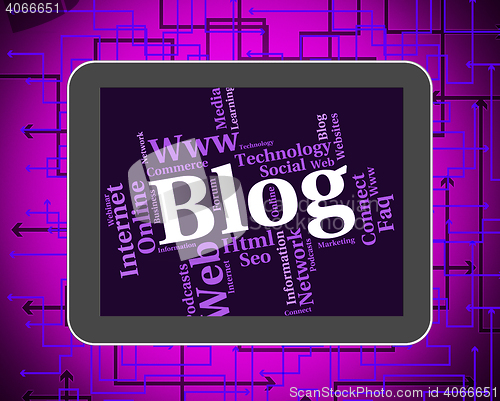 Image of Blog Word Shows Weblog Websites And Words