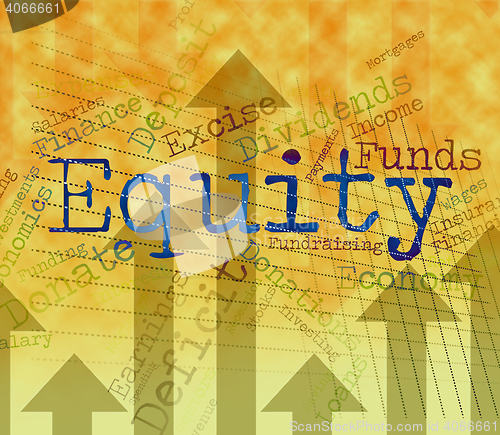 Image of Equity Word Shows Text Riches And Assets