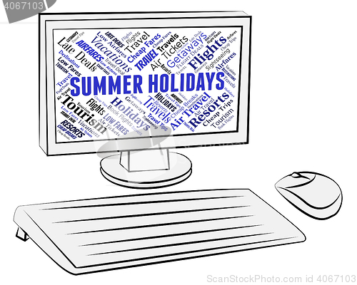 Image of Summer Holidays Shows Break Summertime And Internet