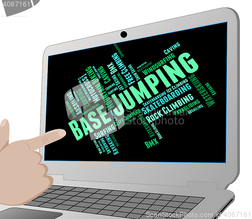Image of Base Jumping Indicates Basejump Basejumper And Basejumping
