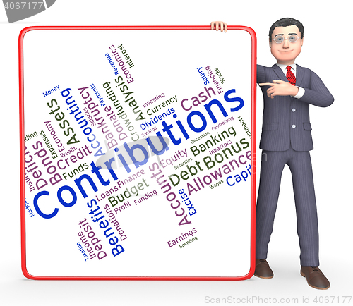 Image of Contributions Word Represents Contribute Contributes And Donatin