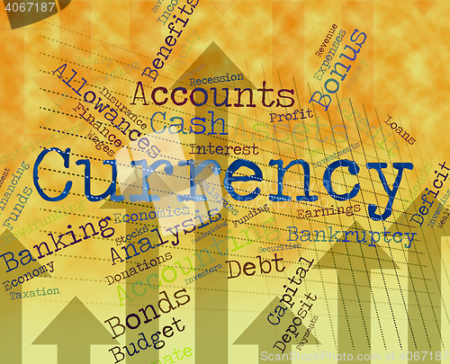 Image of Currency Word Shows Exchange Rate And Coinage