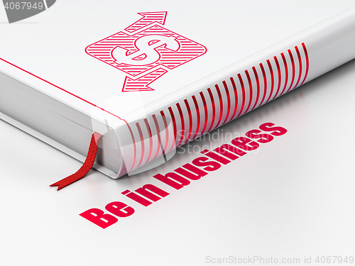 Image of Finance concept: book Finance, Be in business on white background