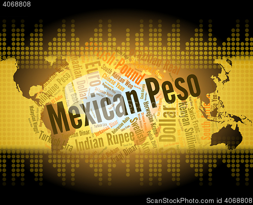 Image of Mexican Peso Represents Worldwide Trading And Coinage