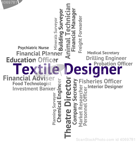 Image of Textile Designer Shows Occupations Recruitment And Job