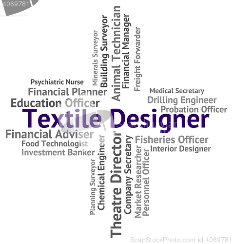 Image of Textile Designer Shows Occupations Recruitment And Job
