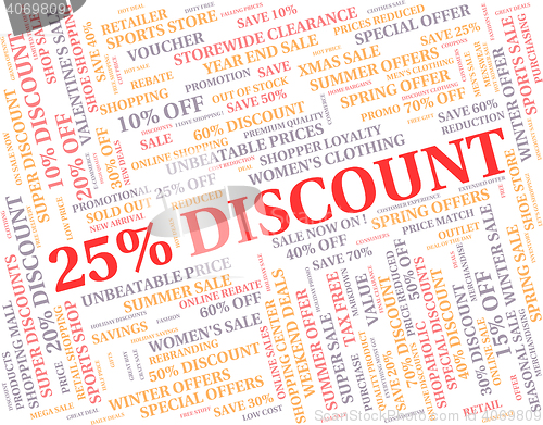 Image of Twenty Five Percent Indicates Offers Closeout And Promo