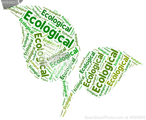 Image of Ecological Word Represents Go Green And Conservation