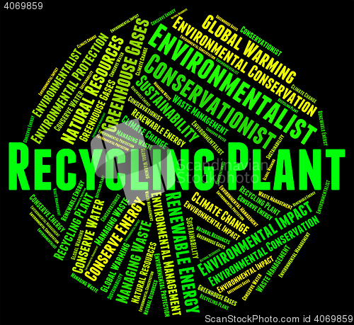 Image of Recycling Plant Indicates Go Green And Factory