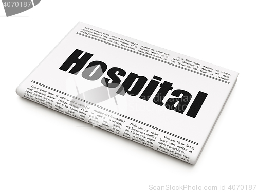 Image of Health concept: newspaper headline Hospital