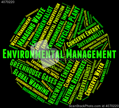 Image of Environmental Management Represents Earth Day And Administration