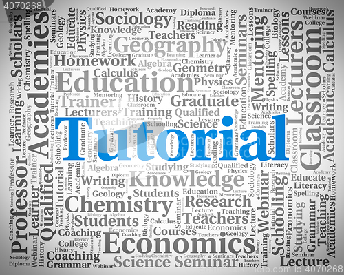 Image of Tutorial Word Indicates Online Tutorials And College
