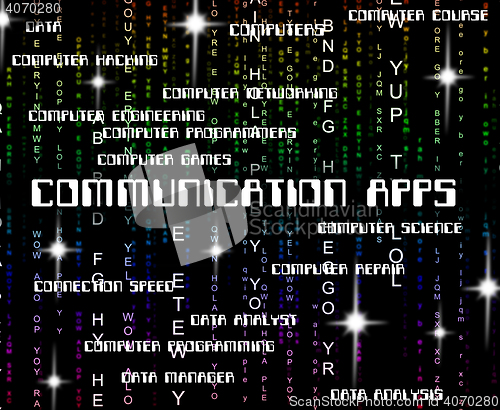 Image of Communication Apps Means Application Software And Networking