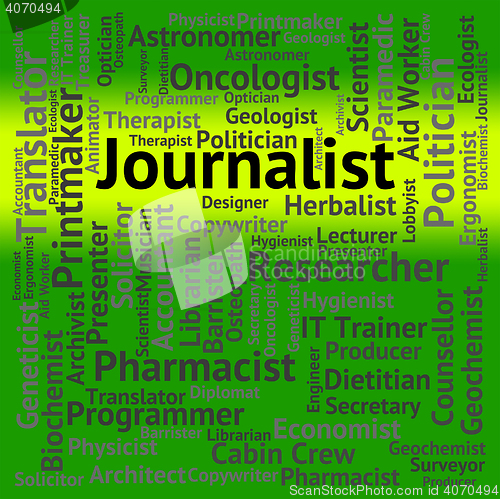 Image of Journalist Job Represents War Correspondent And Columnist