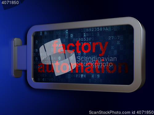 Image of Manufacuring concept: Factory Automation on billboard background