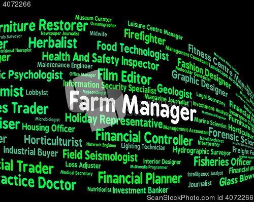 Image of Farm Manager Shows Employment Chief And Administrator