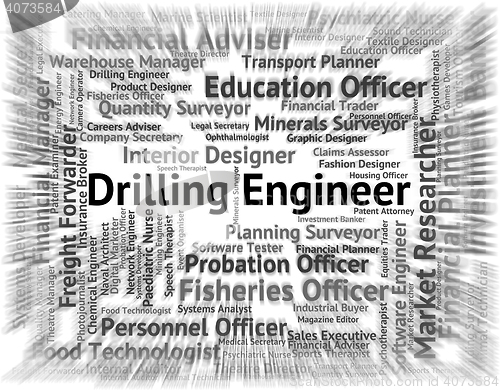 Image of Drilling Engineer Means Oil Well And Boring