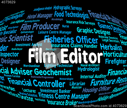 Image of Film Editor Represents Occupation Job And Boss