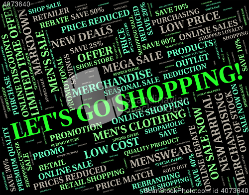 Image of Lets Go Shopping Means Retail Sales And Buying