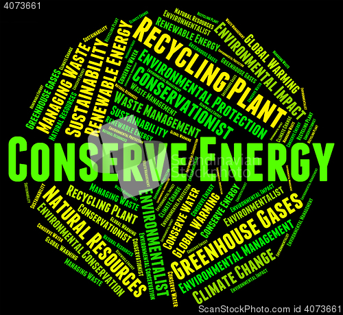 Image of Conserve Energy Shows Power Source And Conservation